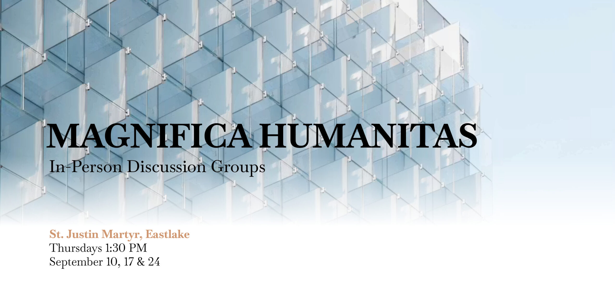 Magnifica Humanitas Discussion Group – Eastlake